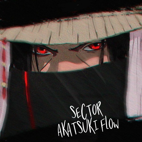 SECTOR343 - AKATSUKI FLOW