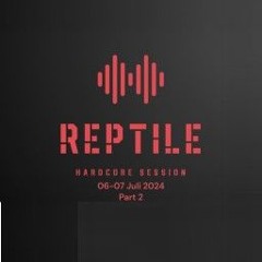 Hardcore Session 06 - 07 Juli 2024 - Part 2 [Mixed By Reptile]