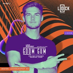 Goom Gum @LockBudapest Warm Up Mix