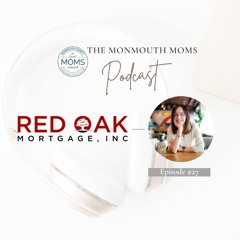 Episode 27: Discussing Mortgages with Red Oak Mortgage
