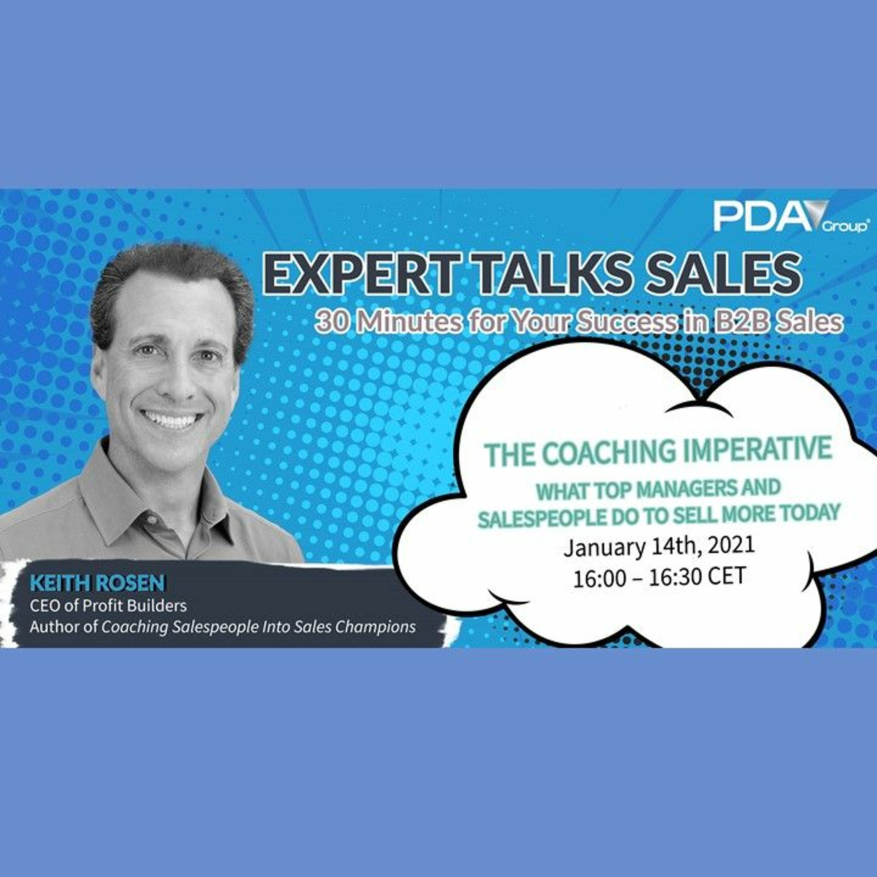 Expert Talk Sales  -  The Coaching Imperative To Drive Revenue and Sales