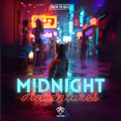 MIDNIGHT ADVENTURES [OUT NOW]