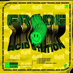 [BLCKCHN025] - Frøde - Acid Station (Incl. Undefined. Remix)