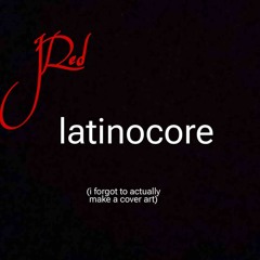 latinocore