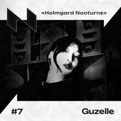 Guzelle | Nocturnal sounds of Holmgard | #07
