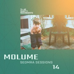 Seomra Sessions 014 - Molume