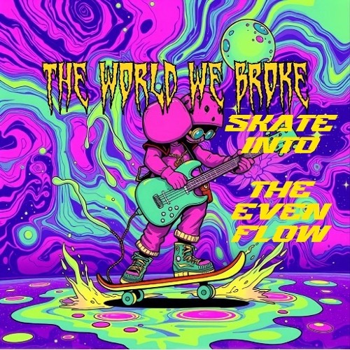 Skate Into the Even Flow single