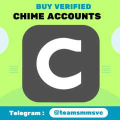 Buy Verified Chime Accounts For Smooth Money Transfers