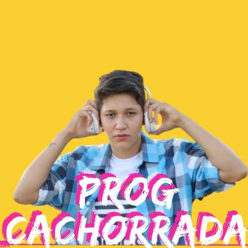 PROG CACHORRADA 2023