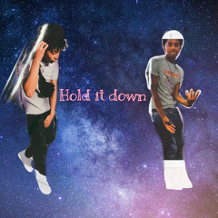 Hold it down feat playboyclare