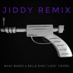 What Makes a Belle Ring (Jiddy Remix)