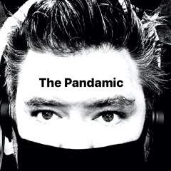 The Pandamic