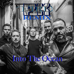Into The Ocean [PKFIRE REMIX]