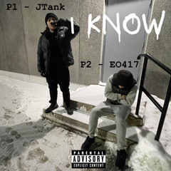 (EO x JTank) - I Know