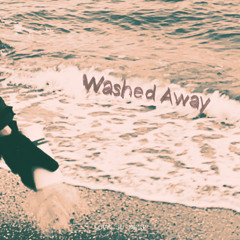Washed Away