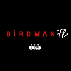 BIRDMAN FLO