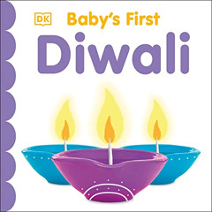 GET EPUB 📧 Baby's First Diwali (Baby's First Holidays) by  DK EPUB KINDLE PDF EBOOK