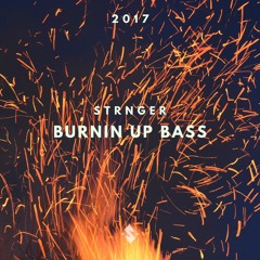 Occisor - Burnin Up Bass(2017)[First Riddim]