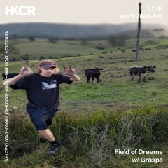 Field of Dreams w/ Grasps - 12/02/2024