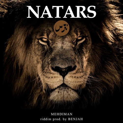 MEHDIMAN - NATARS (riddim Prod. By BENJAH)
