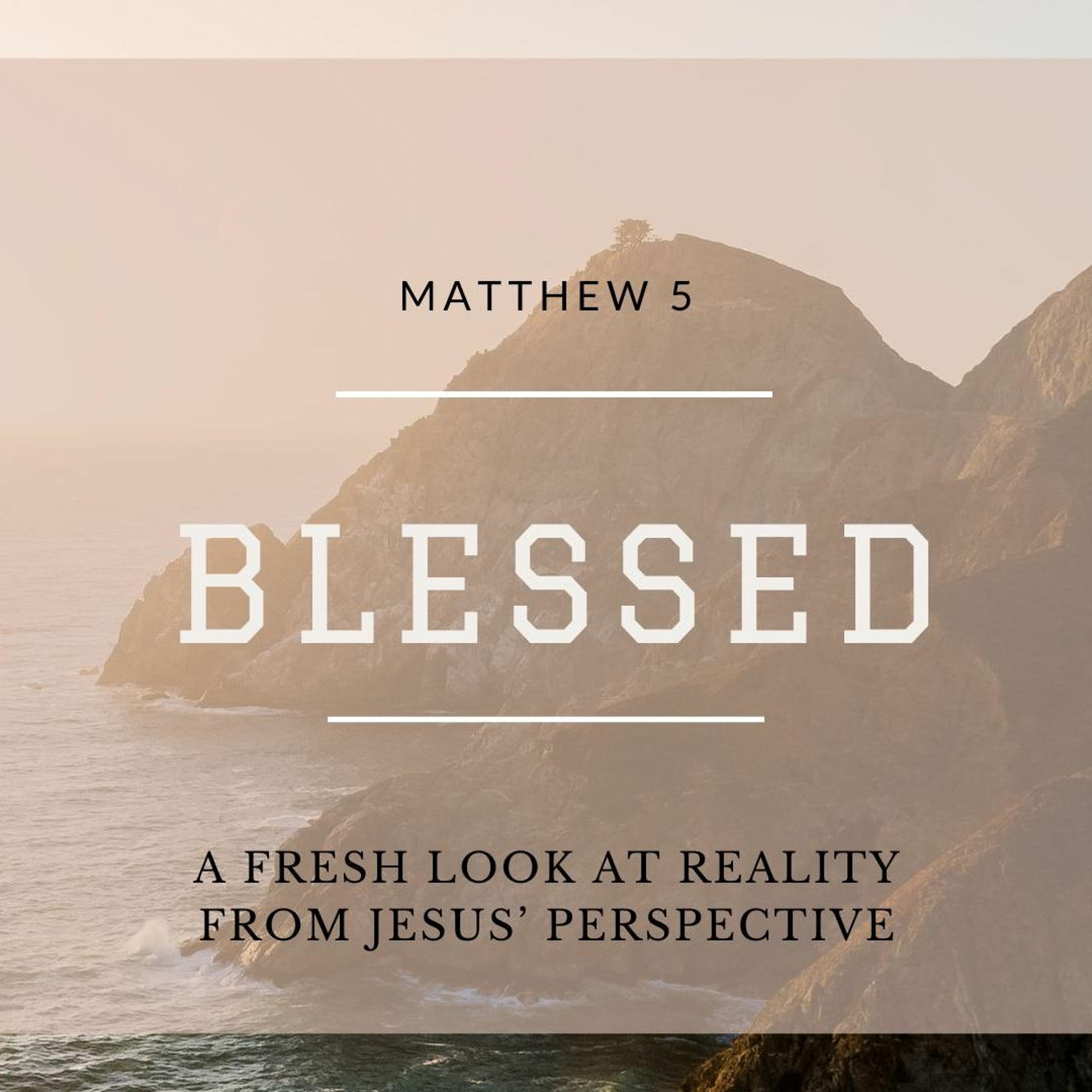 Matthew 5:5-6 episode artwork