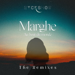 MARGHE - Au bout du monde (RyckShow House Remix)