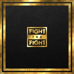 Fight the Fight "Dying"