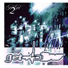 Leano + H2H - Get Low (prod. ok)