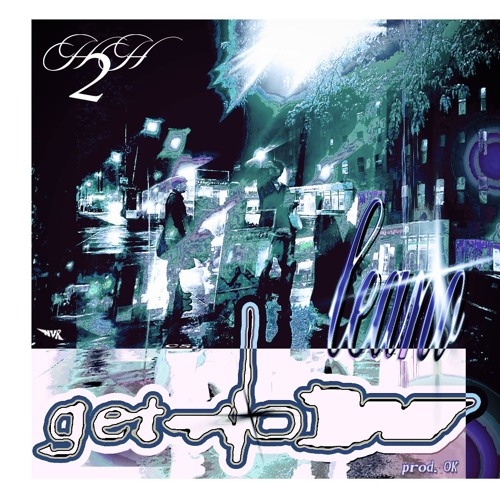 Leano + H2H - Get Low (prod. ok)