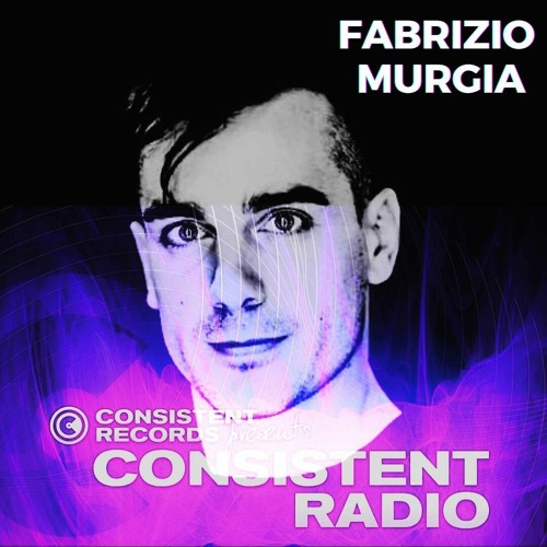 Consistent Radio feat. FABRIZIO MURGIA (Week 23 - 2023 1st hour)