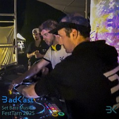 Set BadKast (Bass Music) - FestTarn 2025