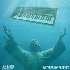 Waterproof Prophet - Con Johna. Feat Oscar France (Original Mix)