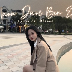 Muốn Được Bên Em (I Like You The Most) - KAIZES Ft. MINANT | Vietnamese Ver.