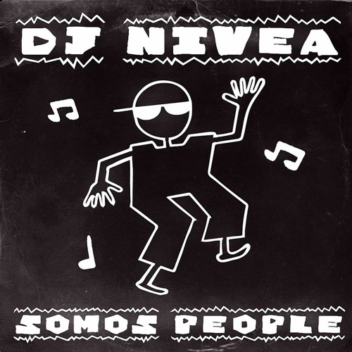 DJ Nivea - Somos People (Gente)