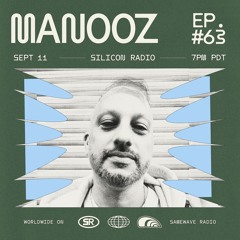 x ManooZ - E63: September 11, 2024