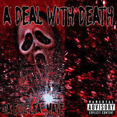 A DEAL WITH DEATH  (PROD INFERNO PURGA)