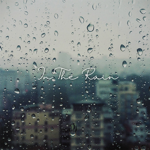 In The Rain