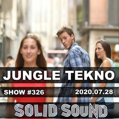 Jungle Tekno - the Second Wave #326