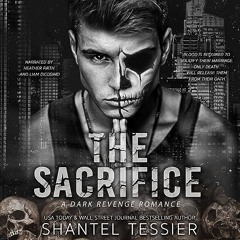 FREE Audiobook 🎧 : The Sacrifice, By Shantel Tessier