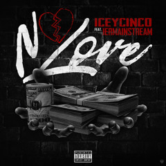 No Love ft JerMAINstream