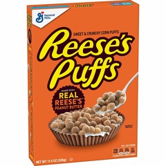 Deez Nuts & Reese's Puffs