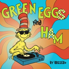 Green eggs and ham