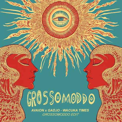 AVAION x GADJO - Wacuka Times (GROSSOMODDO EDIT) [FILTERED FOR COPYRIGHT]