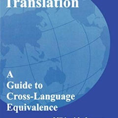 ACCESS EBOOK 🖍️ Meaning-Based Translation: A Guide to Cross-Language Equivalence, 2n