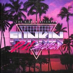 Funkin 24 Seven feat Sven Atterton