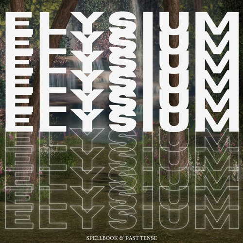 spellbook & past tense - ELYSIUM