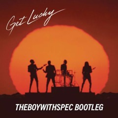 Daft Punk ft. Pharrell Williams, Nile Rodgers - Get Lucky (THEBOYWITHSPEC Bootleg)[FREE DOWNLOAD]
