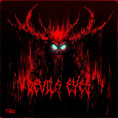 DEVILS EYES
