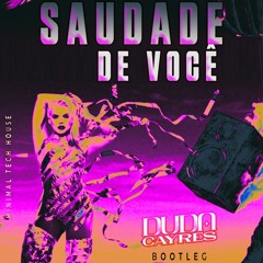 Saudade de você - Duda Beat - Extended
