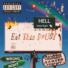 Eat This Pu$$y - Jerseyclub